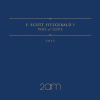 [EP] F.Scott Fitzgerald's Way Of Love