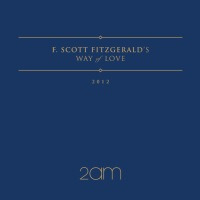 [EP] F.Scott Fitzgerald's Way Of Love