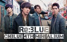 CNBLUE [Re：BLUE] 