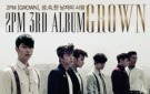 2PM [GROWN]