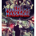 잔인한 공포 코미디영화 더 펀하우스매서커(The Funhouse Massacre,2015)
