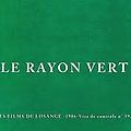 Le Rayon Vert, 1986