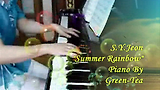 ♬ 전수연 - Summer Rainbow 그린티 피아노 연주 ♬