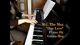 ♬ Mc The Max - One Love 그린티 피아노 연주 ♬