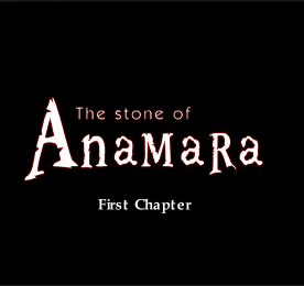 더 스톤 오브 아나마라 (The Stone of Anamara)