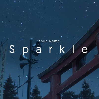 Sparkle - Your Name AMV
