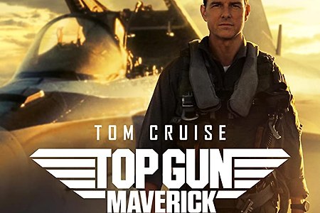 Top Gun: Maverick (탑건: 매버릭) - 과거의 추억과 현재를 멋지게 연결해 준 영화