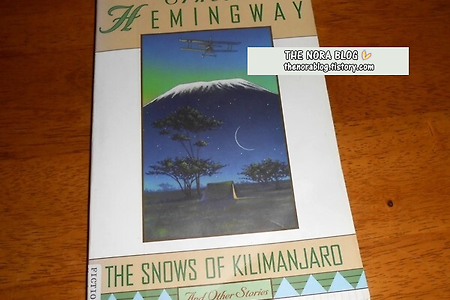 The Snows of Kilimanjaro and Other Stories by Ernest Hemingway 어니스트 헤밍웨이