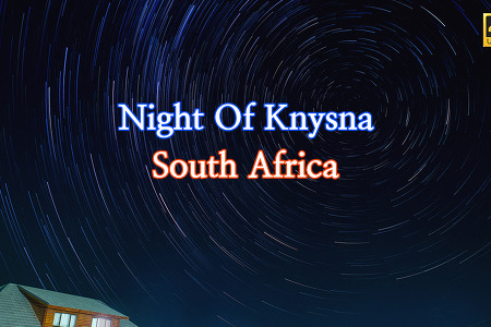 [남아공] 나이스나(Knysna) 밤하늘 별궤적 Time Lapse