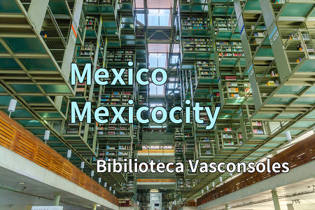 2017 멕시코 여행기 6, 멕시코시티 바스콘소레스 도서관(Bibilioteca Vasconsoles)