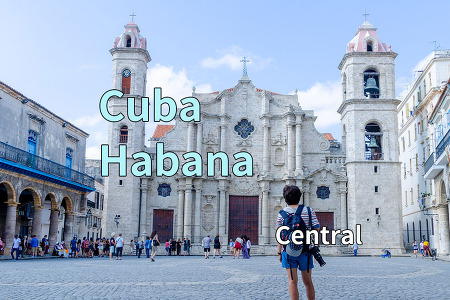 2017 쿠바 여행기 4, 쿠바 아바나(Habana) 센트랄(Central)