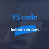 들여쓰기 색 넣기 VS code