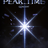 피크타임 콘서트 예매 PEAK TIME CONCERT YOUR TIME 기본정보 출연진 티켓팅 방법