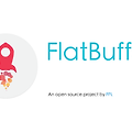 FlatBuffers, Flatbuffers 듀토리얼? 플랫버퍼? 플랫버퍼 사용법 - 1