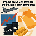 2025년 중동 전쟁, K-방산주·ETF·원자재 투자 전략 분석