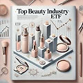 화장품·뷰티 산업에서 가장 유망한 ETF 종목은?