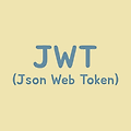 [스프링/용어] JWT