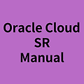 [OCI - SR(Service Request) manual]