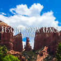 [미국 여행] 세도나에서 캐시드럴 락(Cathedral Rock)을 보면서 물놀이를 할 수 있는 크리센트 문 랜치(Crescent Moon Ranch)