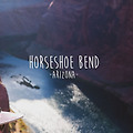 [미국 여행] 말발굽 모양으로 굽이치는 콜로라도 강, 홀슈밴드(Horseshoe Bend)