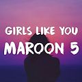 [팝송 영어공부] Maroon 5 (feat. Cardi B) - Girls Like You