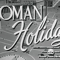Roman Holiday, 1953