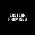 Eastern Promises, 2007
