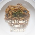 HOW TO MAKE 'REAL RAMDON' IN PARASITE? (KOREAN REAR WAY)