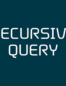 SQL 문법 | 데이터 조회 및 필터 | 재귀쿼리 RECURSIVE QUERY