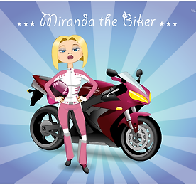 미란다 더 바이커 (Miranda the Biker)