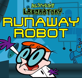 덱스터의 실험실: 폭주 로봇 (Dexter's Laboratory: Runaway Robot)