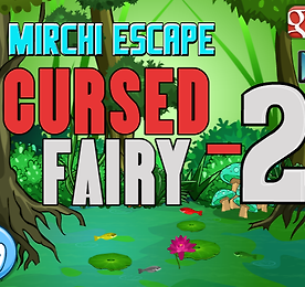 저주받은 요정 2 (Mirchi Escape - Cursed Fairy 2)