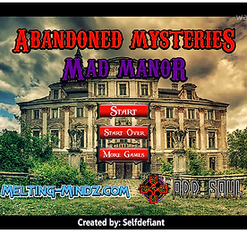 어밴던드 미스터리스 매드 마너 (Abandoned Mysteries Mad Manor)