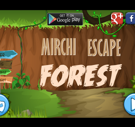 포레스트 탈출 (Mirchi Escape - Forest)