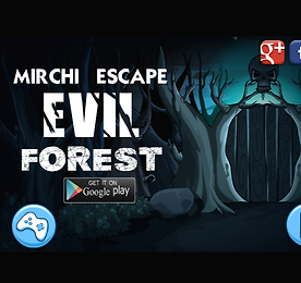 이블 포레스트 탈출 (Mirchi Escape - Evil Forest)