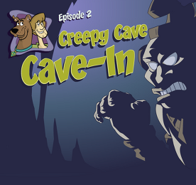 스쿠비 두 Mayan Mayhem 에피소드 2 - 소름끼치는 동굴 탐험 (Creepy Cave Cave-In)
