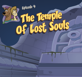 스쿠비 두 Mayan Mayhem 에피소드 4 - 잃어버린 영혼의 사원 (The Temple of Lost Souls)