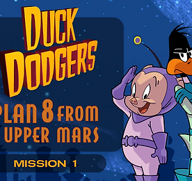 덕 다저스 미션 1 (Duck Dodgers Mission 1)