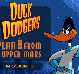 덕 다저스 미션 5 (Duck Dodgers Mission 5)