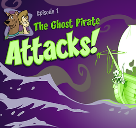 스쿠비 두 에피소드 1 -  유령선의 공격 (The Ghost Pirate Attacks!)
