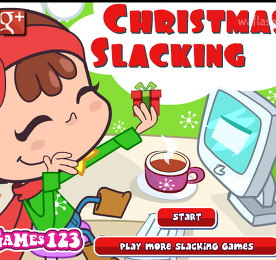 크리스마스 슬래킹 (Christmas Slacking)
