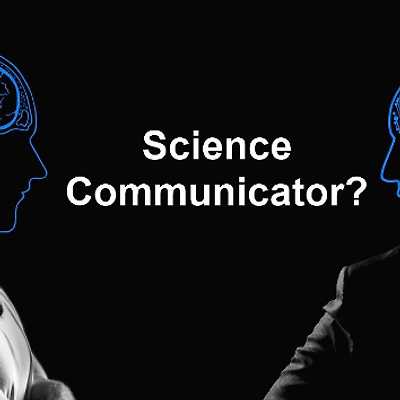 과학 관련 직업에 대해 알아보자, '사이언스 커뮤니케이터'란?