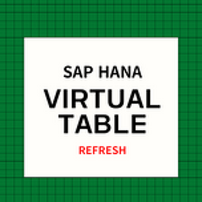 Refresh a Virtual Table