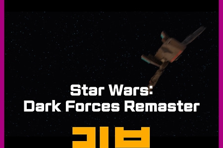 Star Wars: Dark Forces Remaster 리뷰