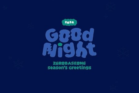 2024 SEASON‘S GREETINGS ’Good Night‘ TEASER