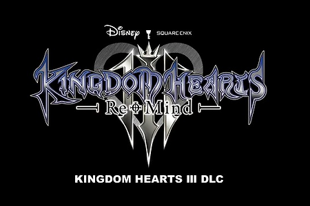 킹덤 하츠 3 신규 DLC Re:Mind 2019년 겨울 출시