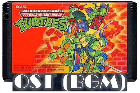 닌자거북이 Teenage Mutant Ninja Turtles 2 OST, ファミコン TMNT BGM