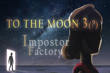 투 더 문 시리즈의 3번째 작품 Impostor Factory 2020년 말 출시 및 신규 트레일러 공개