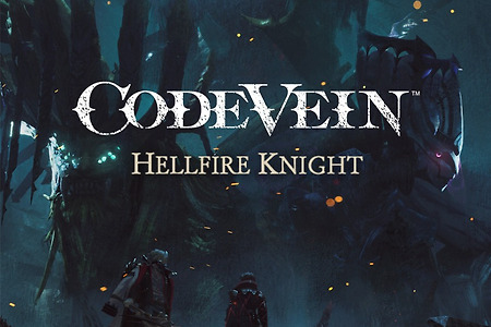 코드 베인, 신규 DLC 제1탄 겁화의 기사왕(Hellfire Knight) 출시