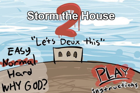 벙커지키기게임 , storm the house